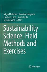 Sustainability Science: Field Methods and Exercises