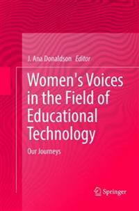 Women's Voices in the Field of Educational Technology