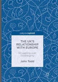 The UK’s Relationship with Europe