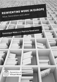 Reinventing Work in Europe