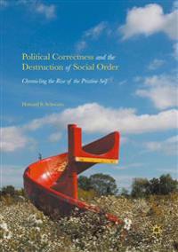 Kirjan kansi "Political Correctness and the Destruction of Social Order"