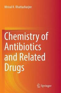 Chemistry of Antibiotics and Related Drugs