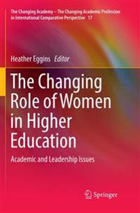 The Changing Role of Women in Higher Education