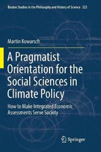A Pragmatist Orientation for the Social Sciences in Climate Policy
