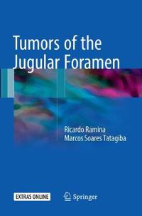 Tumors of the Jugular Foramen