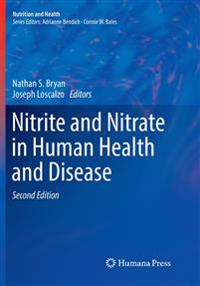 Nitrite and Nitrate in Human Health and Disease