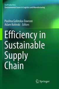 Efficiency in Sustainable Supply Chain