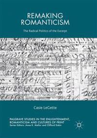 Remaking Romanticism