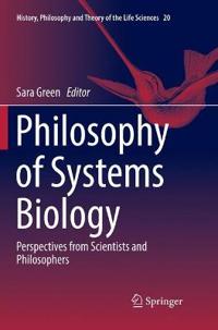 Philosophy of Systems Biology