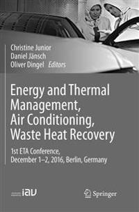 Energy and Thermal Management, Air Conditioning, Waste Heat Recovery