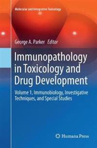 Immunopathology in Toxicology and Drug Development