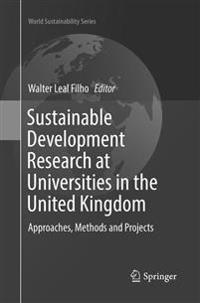 Sustainable Development Research at Universities in the United Kingdom