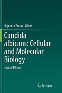Bokomslag for "Candida albicans: Cellular and Molecular Biology"