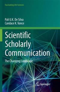 Scientific Scholarly Communication