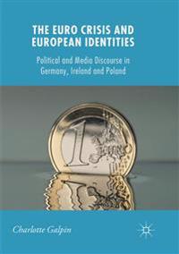 The Euro Crisis and European Identities