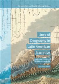 Lines of Geography in Latin American Narrative
