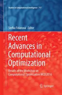 Recent Advances in Computational Optimization