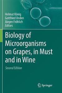 Kirjan kansi "Biology of Microorganisms on Grapes, in Must and in Wine"