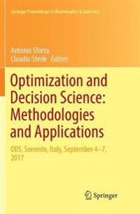 Optimization and Decision Science: Methodologies and Applications