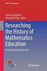 Researching the History of Mathematics Education