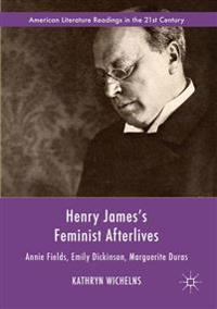 Henry James's Feminist Afterlives