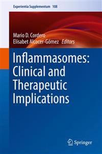 Inflammasomes: Clinical and Therapeutic Implications