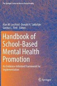 Handbook of School-Based Mental Health Promotion