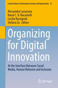 Organizing for Digital Innovation