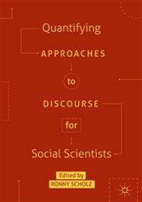 Quantifying Approaches to Discourse for Social Scientists