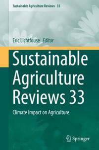 Sustainable Agriculture Reviews
