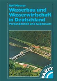 Wasserbau und Wasserwirtschaft in Deutschland