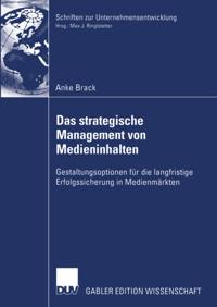 Das strategische Management von Medieninhalten