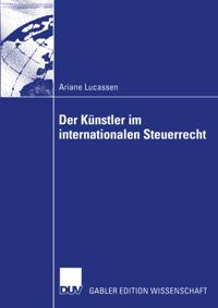 Der Künstler im internationalen Steuerrecht