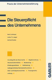 Praxis der Unternehmensführung