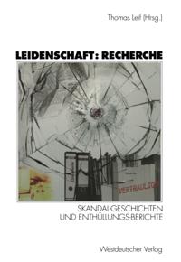 Leidenschaft: Recherche