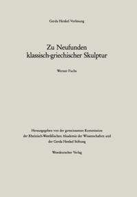 Zu Neufunden klassisch-griechischer Skulptur
