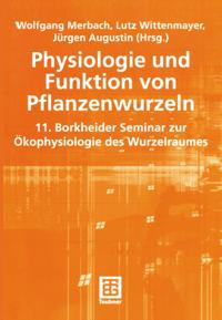 Physiologie und Funktion von Pflanzenwurzeln