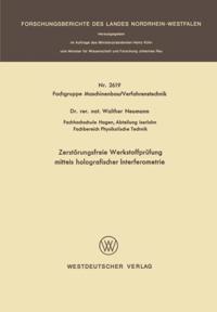 Zerstörungsfreie Werkstoffprüfung mittels holografischer Interferometrie