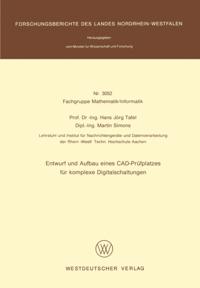 Entwurf und Aufbau eines CAD-Prüfplatzes für komplexe Digitalschaltungen