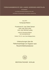 Untersuchungen über die Pathomorphologie von Organen nach Rauschmittelintoxikationen