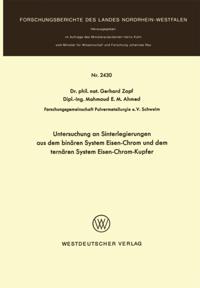 Untersuchung an Sinterlegierungen aus dem binären System Eisen-Chrom und dem ternären System Eisen-Chrom-Kupfer