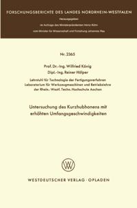 Untersuchung des Kurzhubhonens mit erhöhten Umfangsgeschwindigkeiten