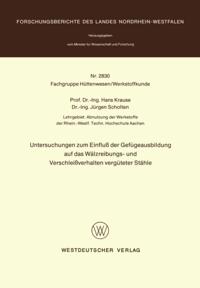 Untersuchungen zum Einfluß der Gefügeausbildung auf das Wälzreibungs- und Verschleißverhalten vergüteter Stähle