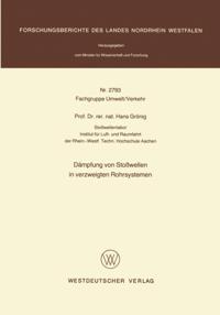 Dämpfung von Stoßwellen in verzweigten Rohrsystemen