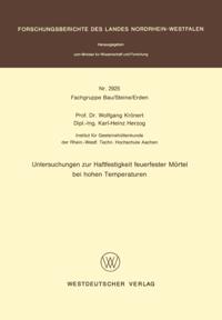 Untersuchungen zur Haftfestigkeit feuerfester Mörtel bei hohen Temperaturen