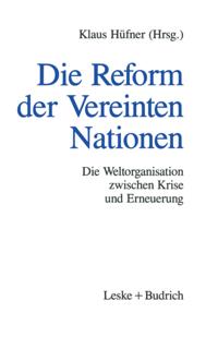 Die Reform der Vereinten Nationen