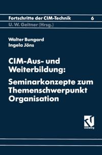Fortschritte der CIM-Technik