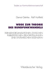 Studien zur Kommunikationswissenschaft