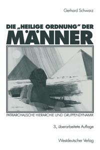 Die „Heilige Ordnung“ der Männer