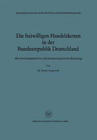 Die freiwilligen Handelsketten in der Bundesrepublik Deutschland